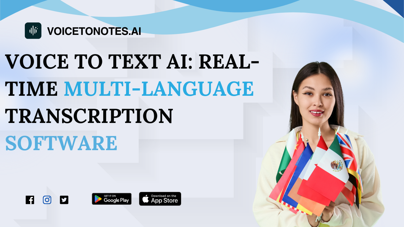 Best Real-Time Transcription AI for Multi-Language Voice to Text 